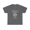 Therapy Is Expensive. So I Made a T-Shirt.